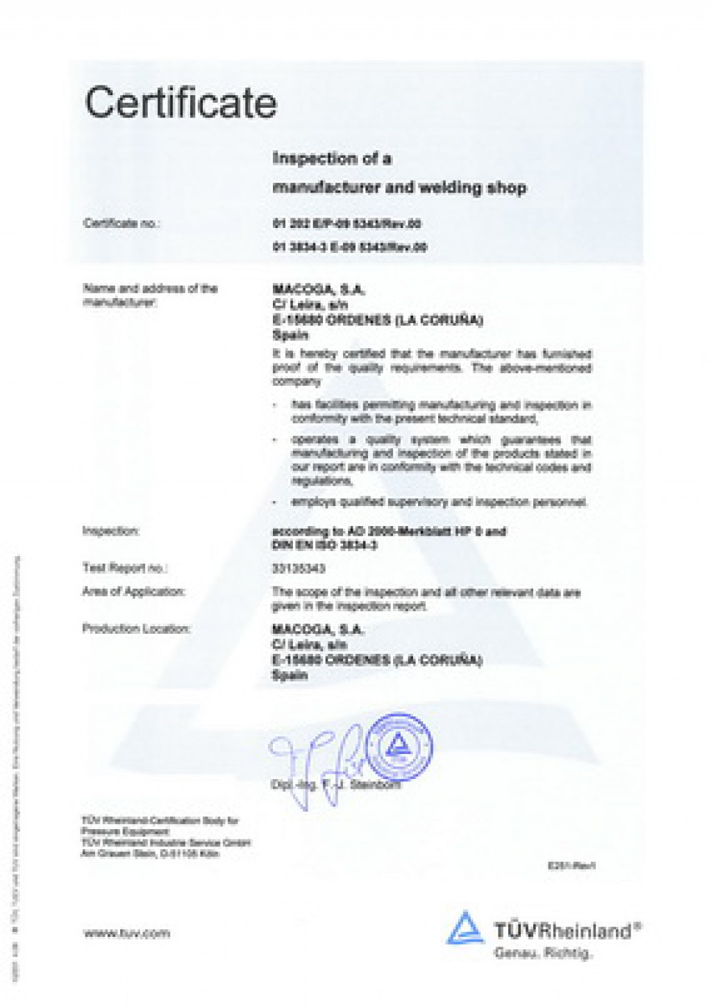 Enero 2013 - Certificación MACOGA según ISO 3834 para soldadura por fusión de materiales metálicos
